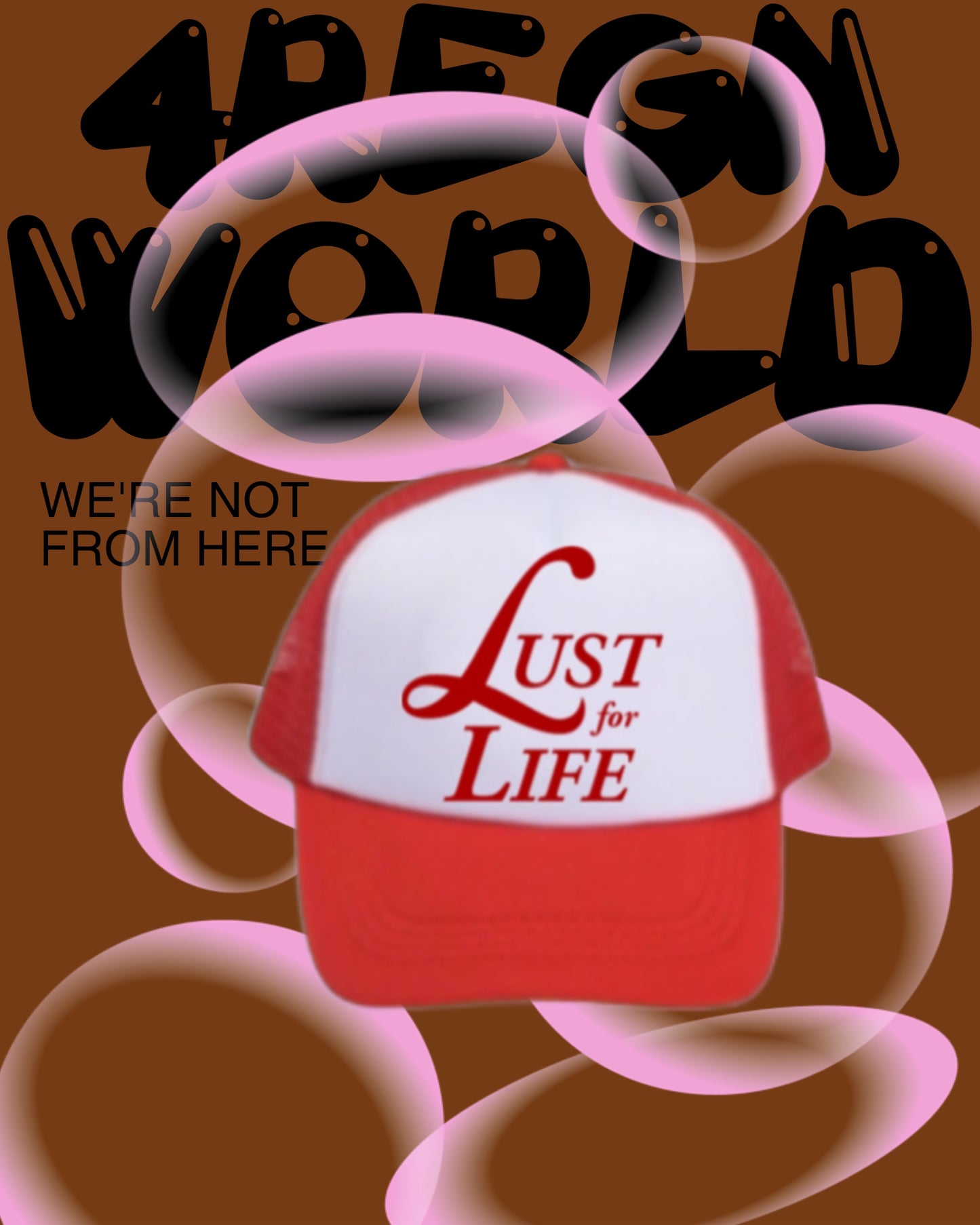 Lust for Life Trucker Cap
