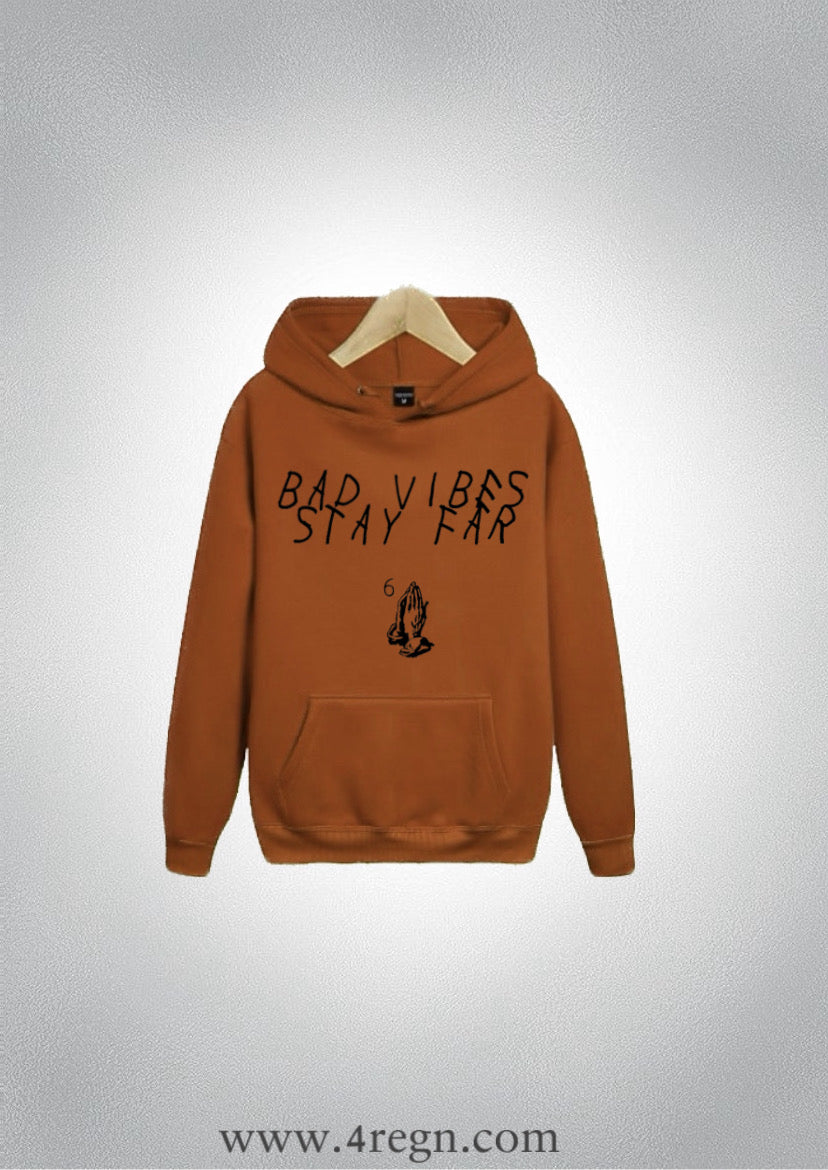 Graphic Hoodie Bad Vibes Stay Far