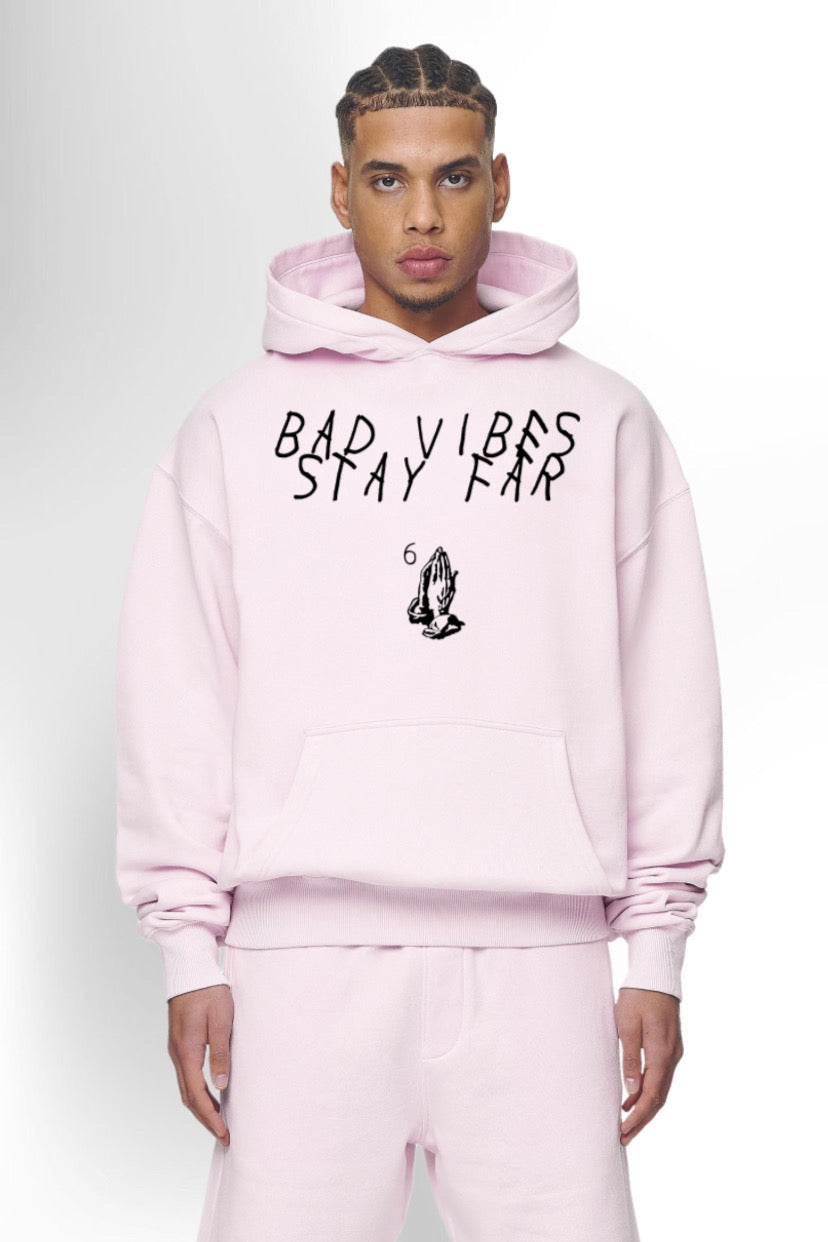 Graphic Hoodie Bad Vibes Stay Far